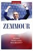 Zemmour. Prorok francuskiej rekonkwisty