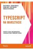 TypeScript na warsztacie